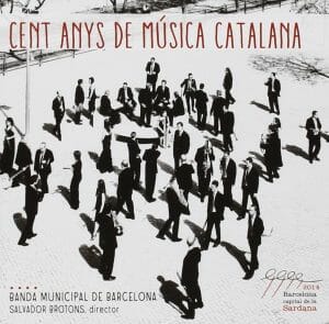 Cent anys de música catalana